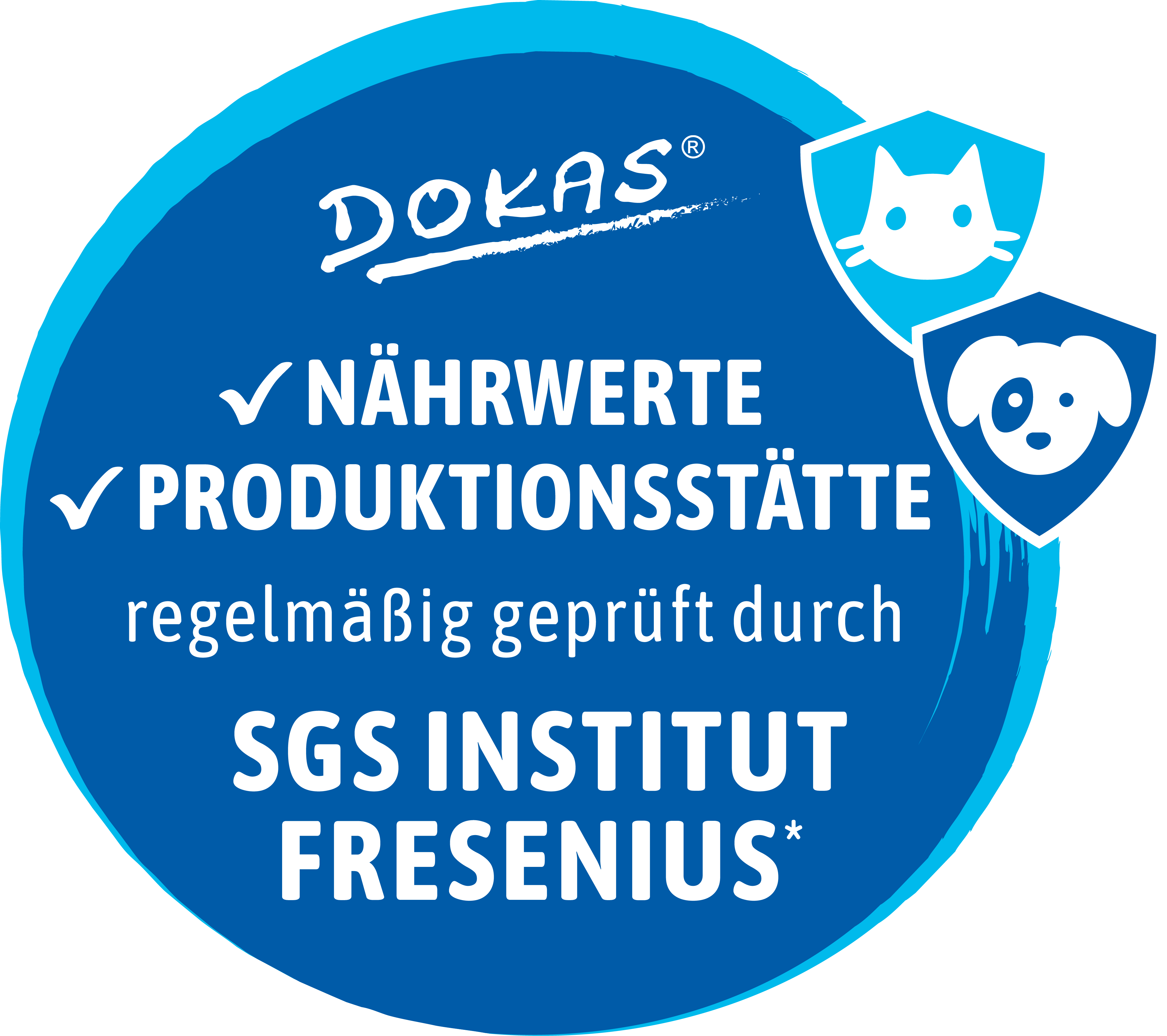 Dokas-Gütesiegel: Nährwerte & Produktionsstätte regelmäßig geprüft durch SGS INSTITUT FRESENIUS